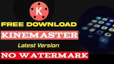 Kinemaster Without Watermark Apk Download Digitbin Kinemaster Without Watermark Apk Download Digitbin