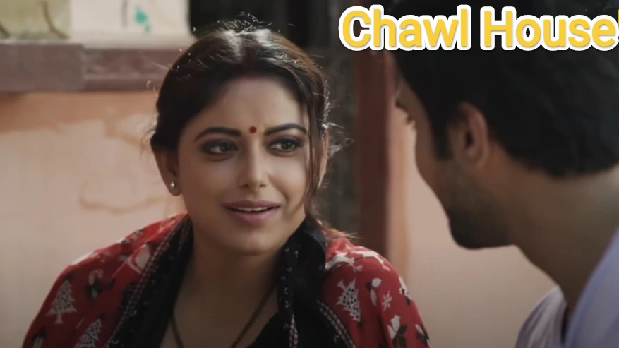 Chawl House Web Series Wiki MX Player